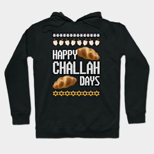 Happy ChallaDays! Hoodie